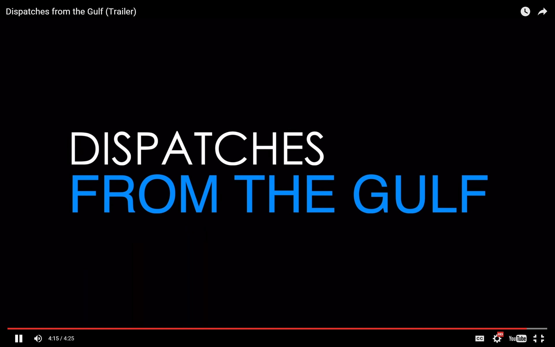 Dispatches From The Gulf – Trailer
